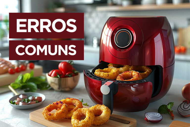 Erros comuns ao usar a Air Fryer